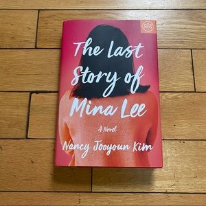 The Last Story of Mina Lee Nancy Jooyoun Kim book
